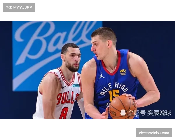 NBA常规赛公牛首发五虎协同效应 净效率值联盟领先